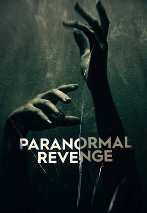 Paranormal Revenge