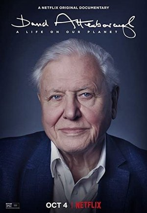 David Attenborough: A Life on Our Planet