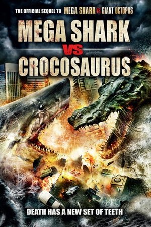 Mega Shark vs. Crocosaurus