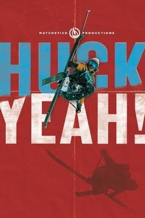 Huck Yeah!