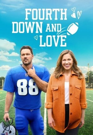 Fourth Down and Love