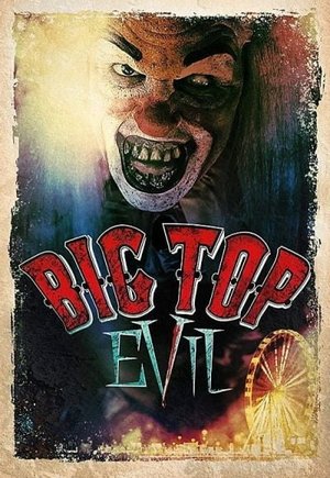 Big Top Evil