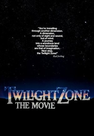 Twilight Zone: The Movie