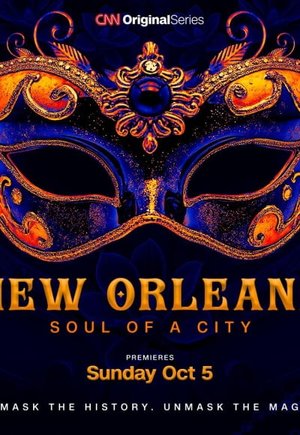 New Orleans: Soul of A City