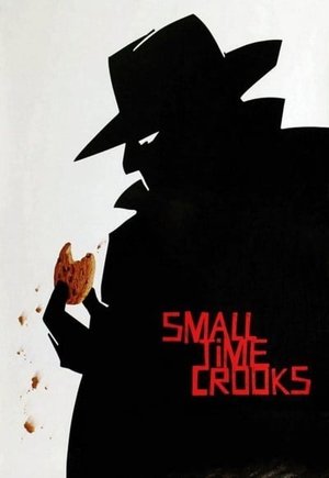 Small Time Crooks