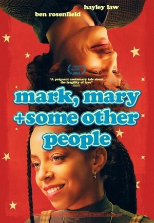 Mark, Mary & Some Other People