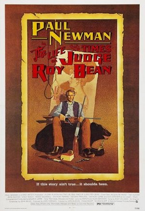 The Life and Times of Judge Roy Bean