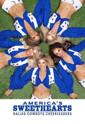 America's Sweethearts: Dallas Cowboys Cheerleaders