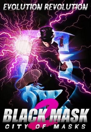 Black Mask 2: City of Masks